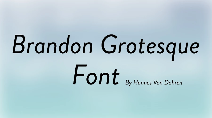 Brandon Grotesque font free Download