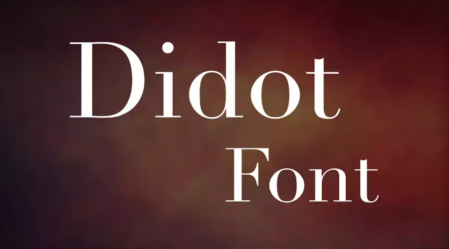 Didot Font