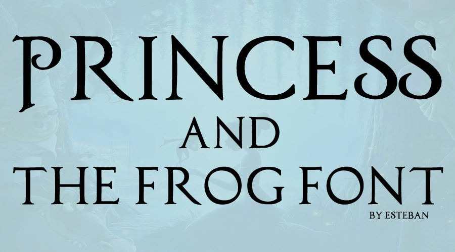 Princess-And-The-Frog-font-Free-Download