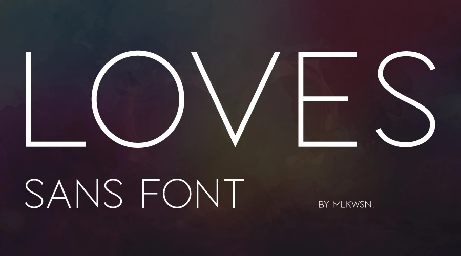 LOVES-Sans-Font-Free-Download