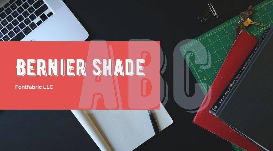 Bernier Shade Font Free Download