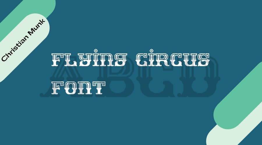 Flying Circus Font Free Download