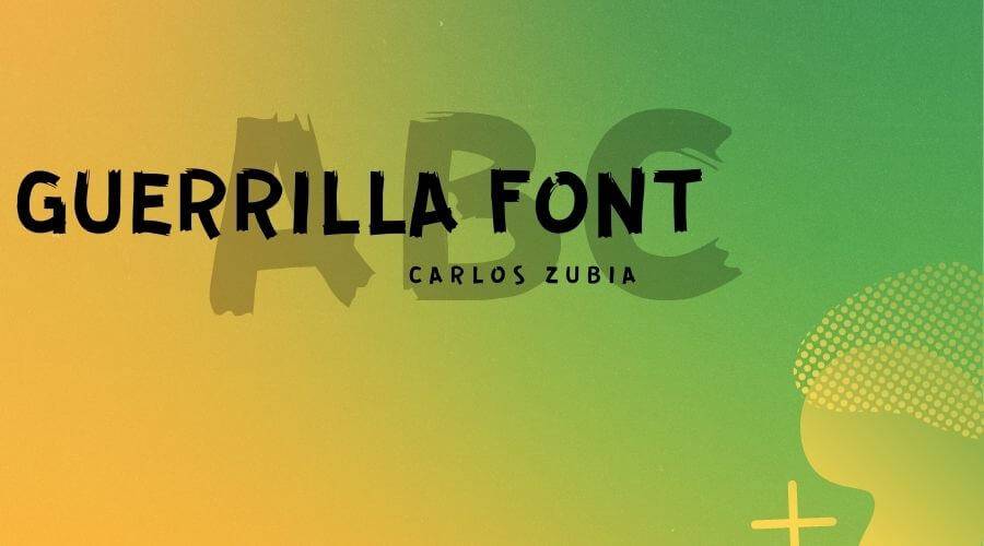 Guerrilla Font Free Download