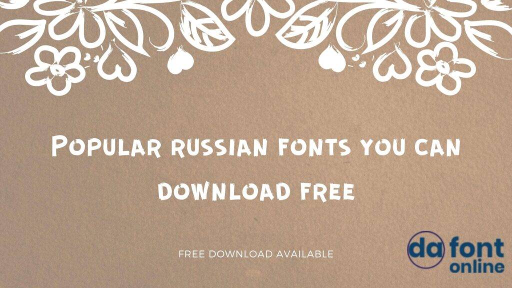 Popular Russian Fonts You Can Download Free Dafont Online Your Place For Free Fonts