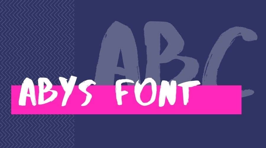 Abys Font Free Download
