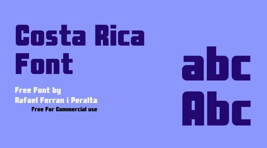 Costa Rica Font Free Download
