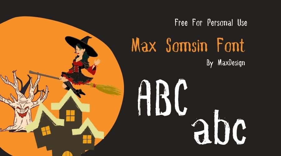Max Somsin Font Free Download