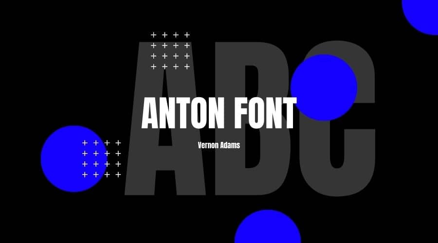 Anton Font Anton Font