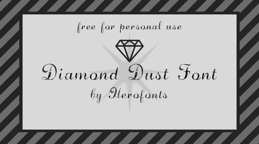 Diamond Dust Font Free Download