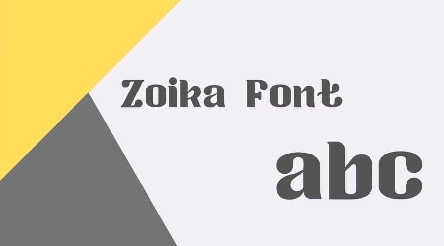 Zoika Font Free Download