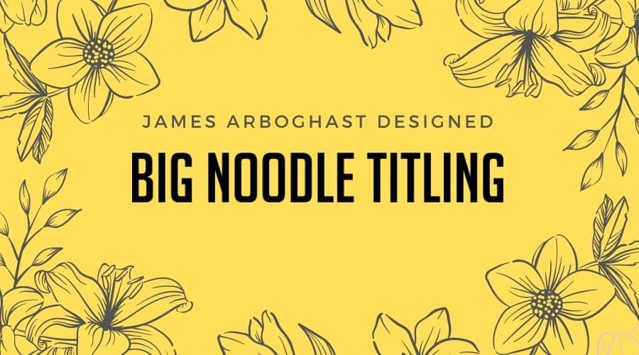 Big Noodle Titling Font Free Download