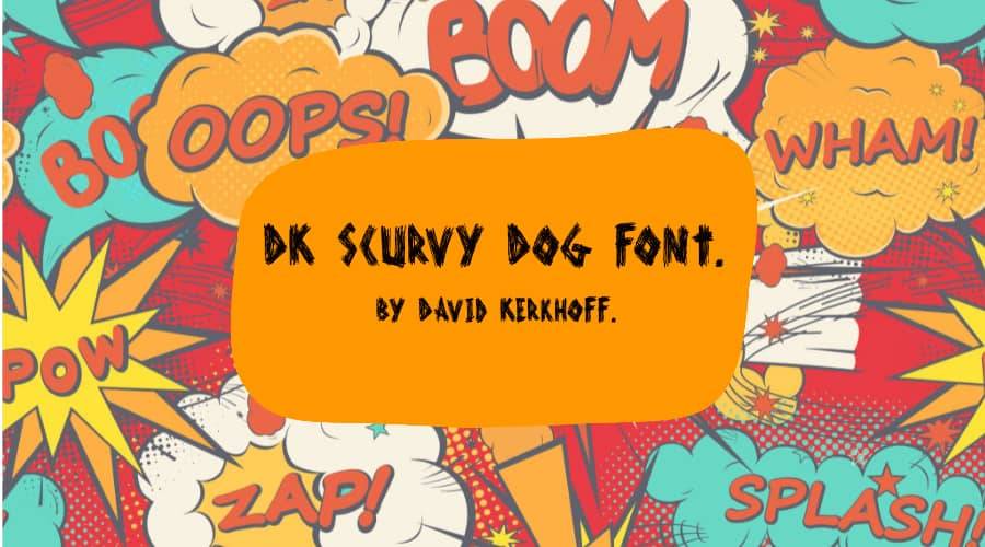 DK Scurvy Dog font