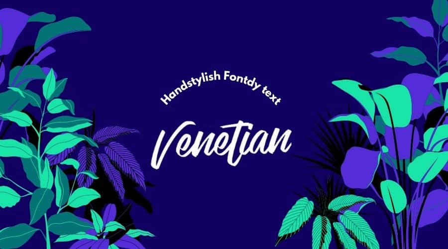 Venetian Handstylish Font Free Download Venetian Handstylish Font Free Download