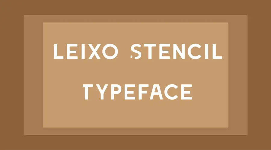 Leixo-Stencil-Typeface Leixo Stencil Typeface