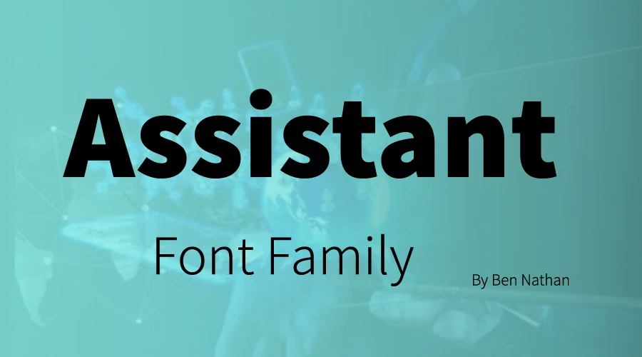 Assistant-Font-Family-Free-Download