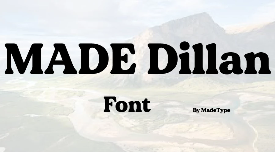 MADE-Dillan-Font-Free-Download