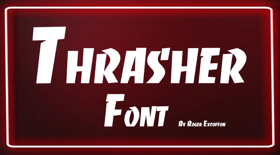 Thrasher Font Download Free Thrasher Font Download Free