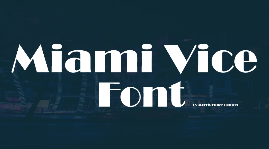 Miami Vice font free download