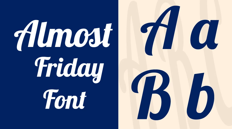 Almost Friday Font Free Download