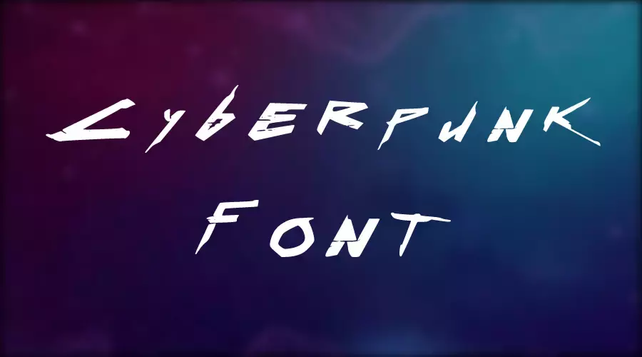 Cyberpunk Font View