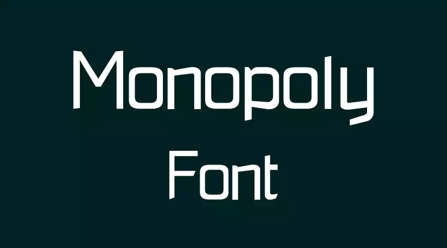 Monopoly Font View