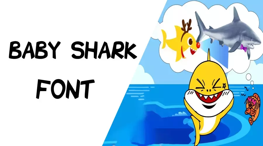 Baby Shark Font