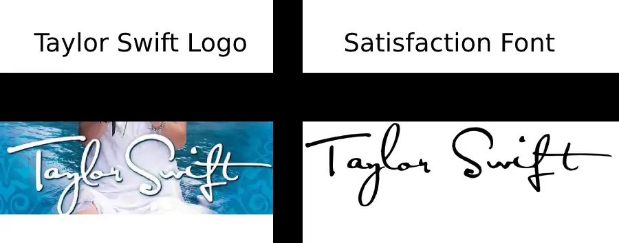 Taylor Swift Logo vs Satisfaction Font Similarity