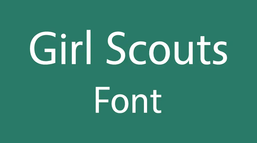 Girl Scouts Font
