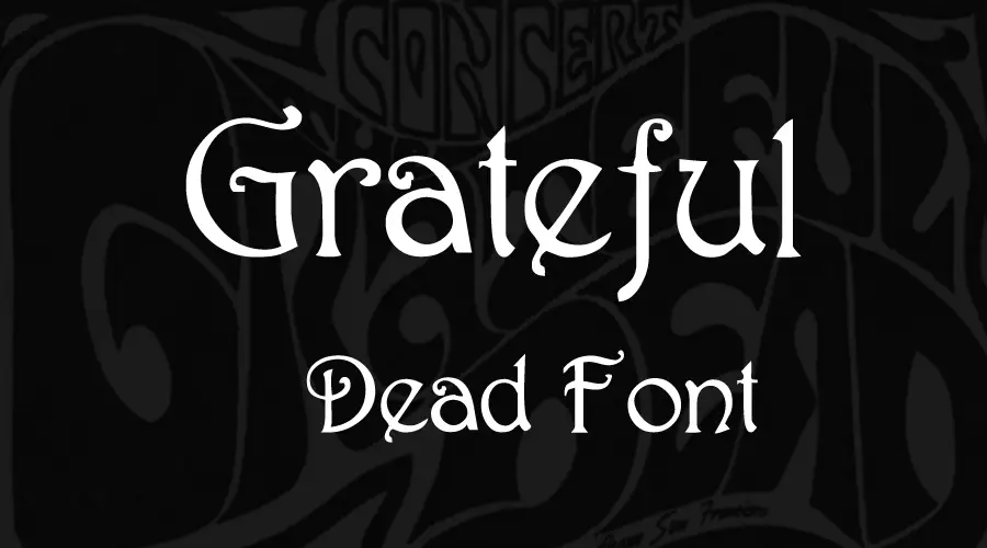Grateful Dead Font