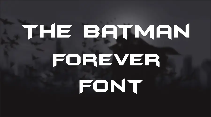 The Batman Forevern Font