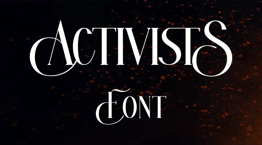 Activists-Font Activists Font