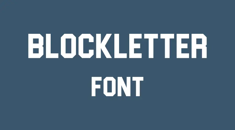 Blockletter Font