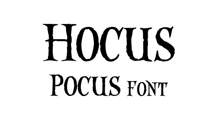 Hocus Pocus Font