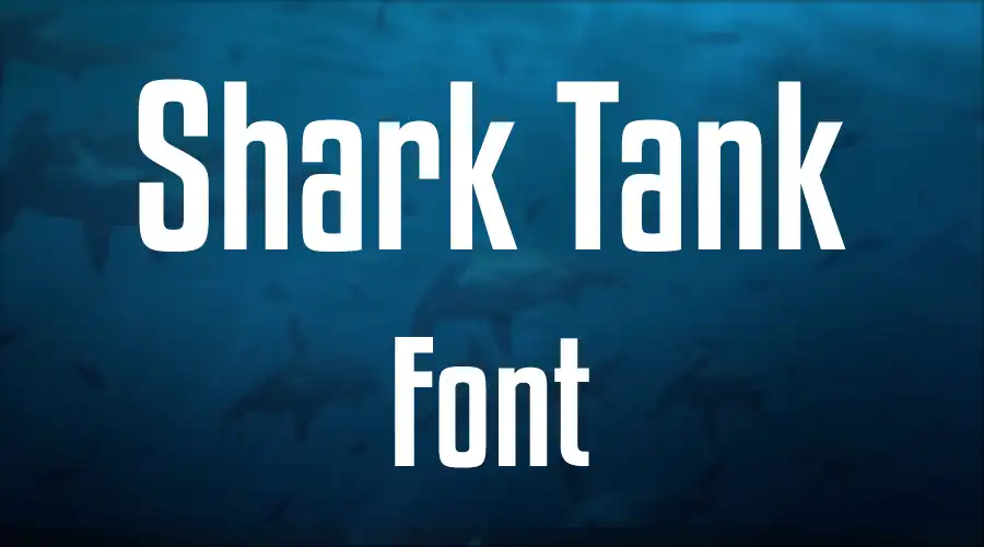 Shark Tank Font