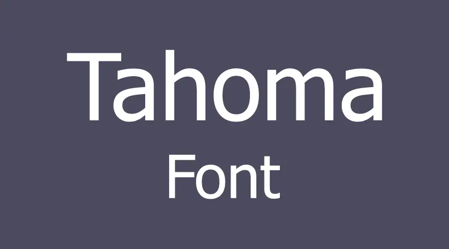 Tahoma Font