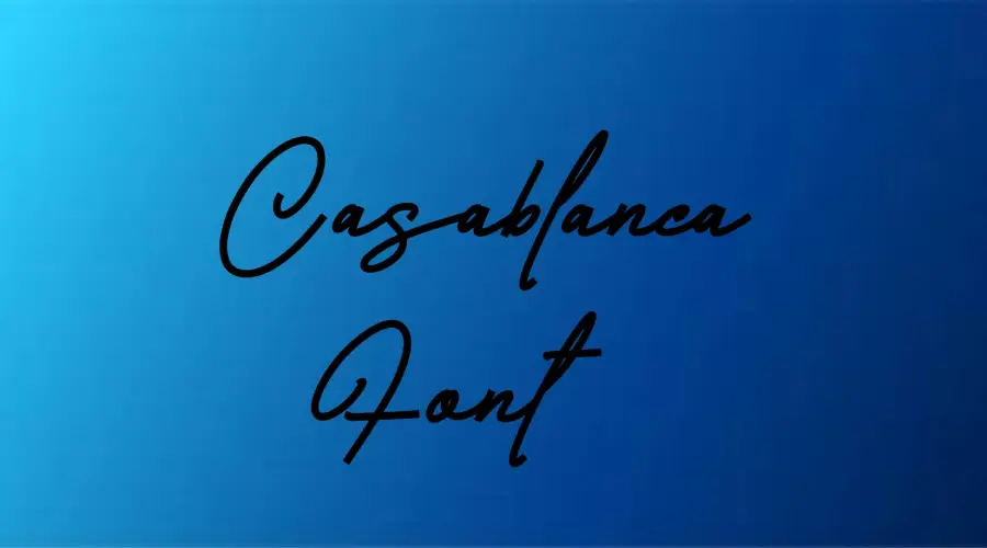 casablanca font