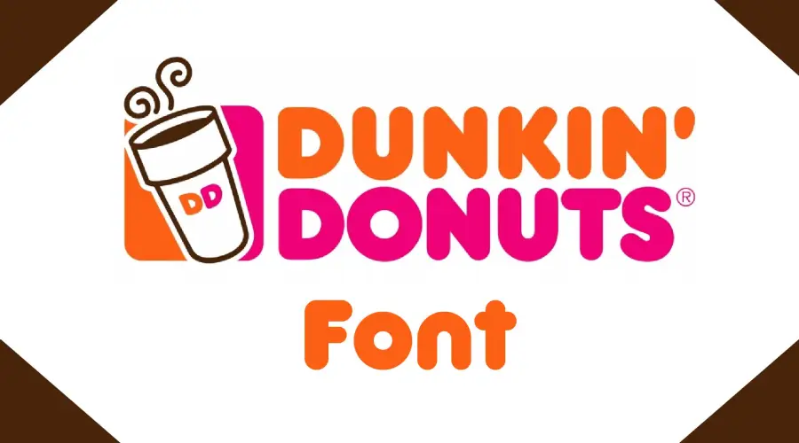 Dunkin' Donuts Font