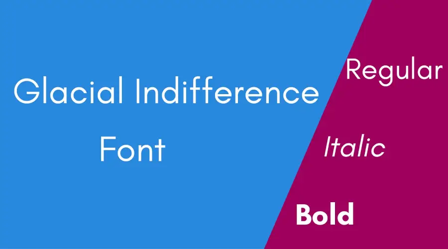 Glacial Indifference font