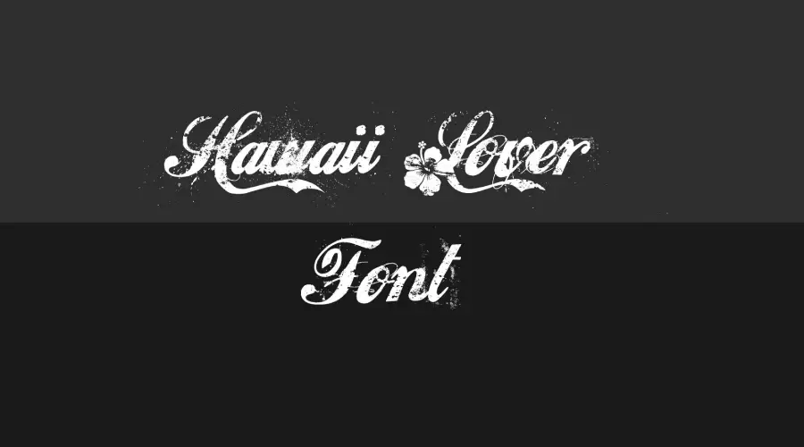 Hawaii Lover Font