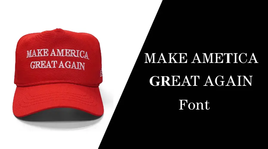 Make America Great Again Font