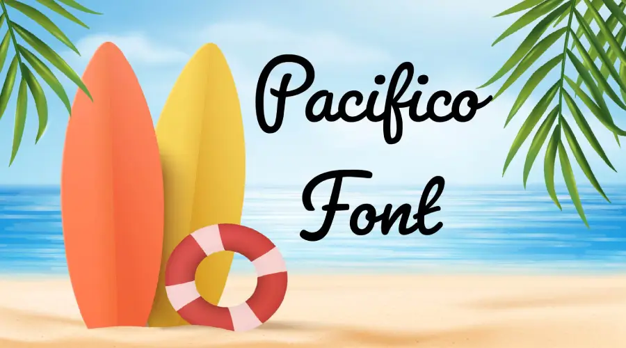 Pacifico Font