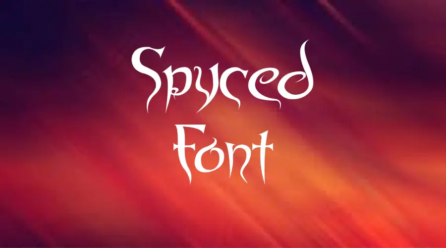 Spyced Font