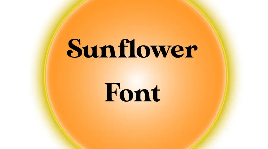 Sunflower Font