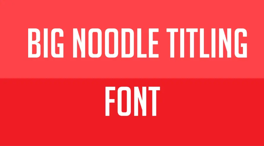 Big Noodle Tiltling font