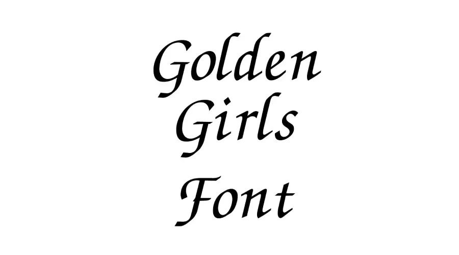 Golden Girls Font