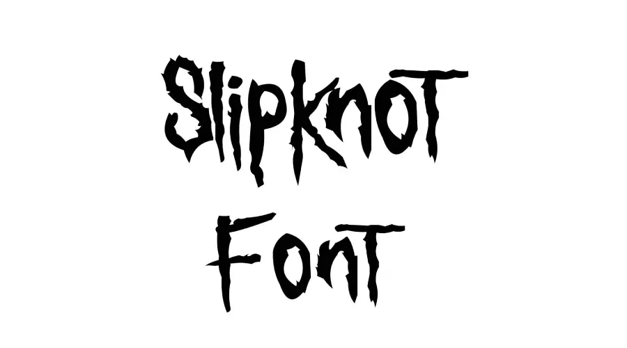 Slipknot Font
