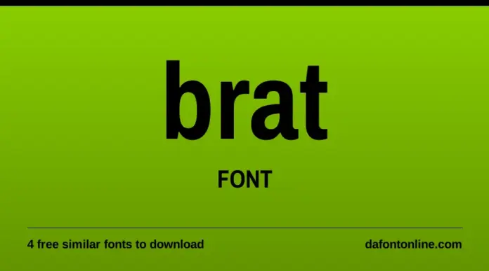 brat font