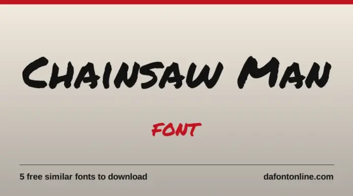 Chainsaw Man Font Chainsaw Man Font: Chainsaw Man written in a free look-alike font