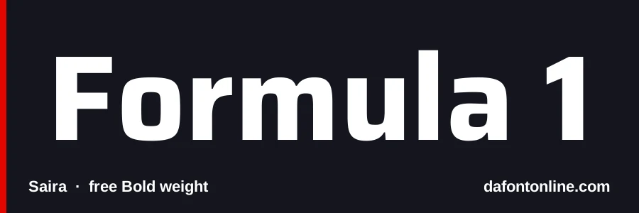 Saira font preview showing "Formula 1"