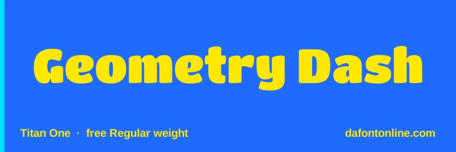Titan One font preview showing "Geometry Dash"